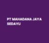 Loker PT. Mahadana Jaya Sedayu