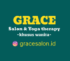 Lowongan Kerja Kapster Salon – Marketing Online di Grace
